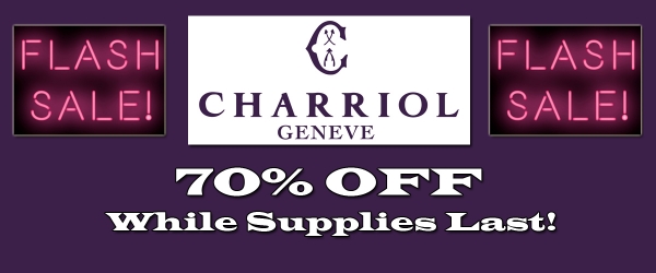 Read article: Charriol Flash Sale 70% off While Supplies Last!